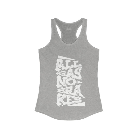 Women's Tank Top - All Gas No Breaks (White)
