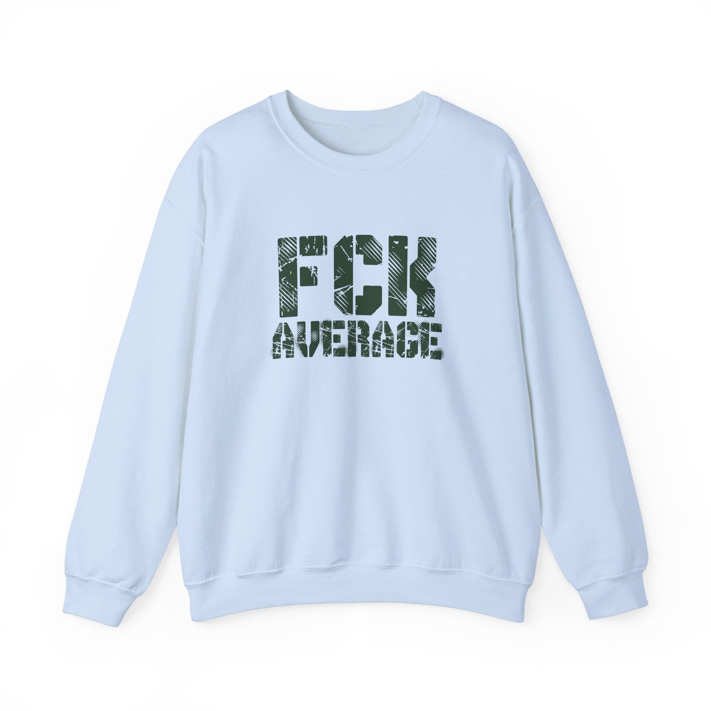 Women's "FCK Average" Crewneck (Green)