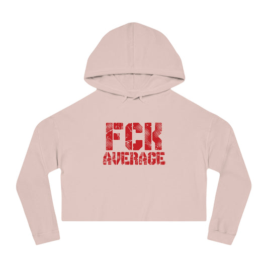 Women’s "FCK Average" Cropped Hooded Sweatshirt - Red