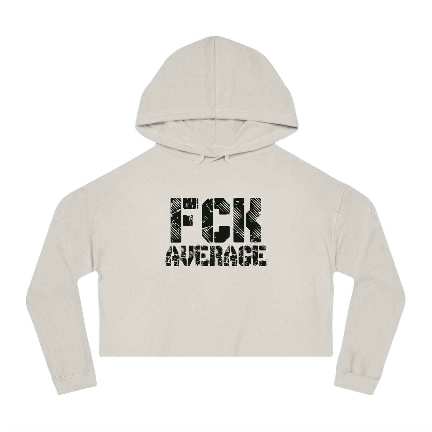 Women’s "FCK Average" Cropped Hooded Sweatshirt - Black