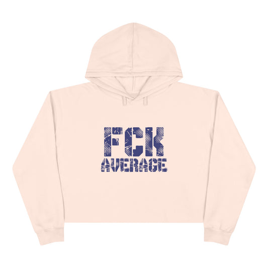 Women's "FCK Average" Crop Hoodie - Blue