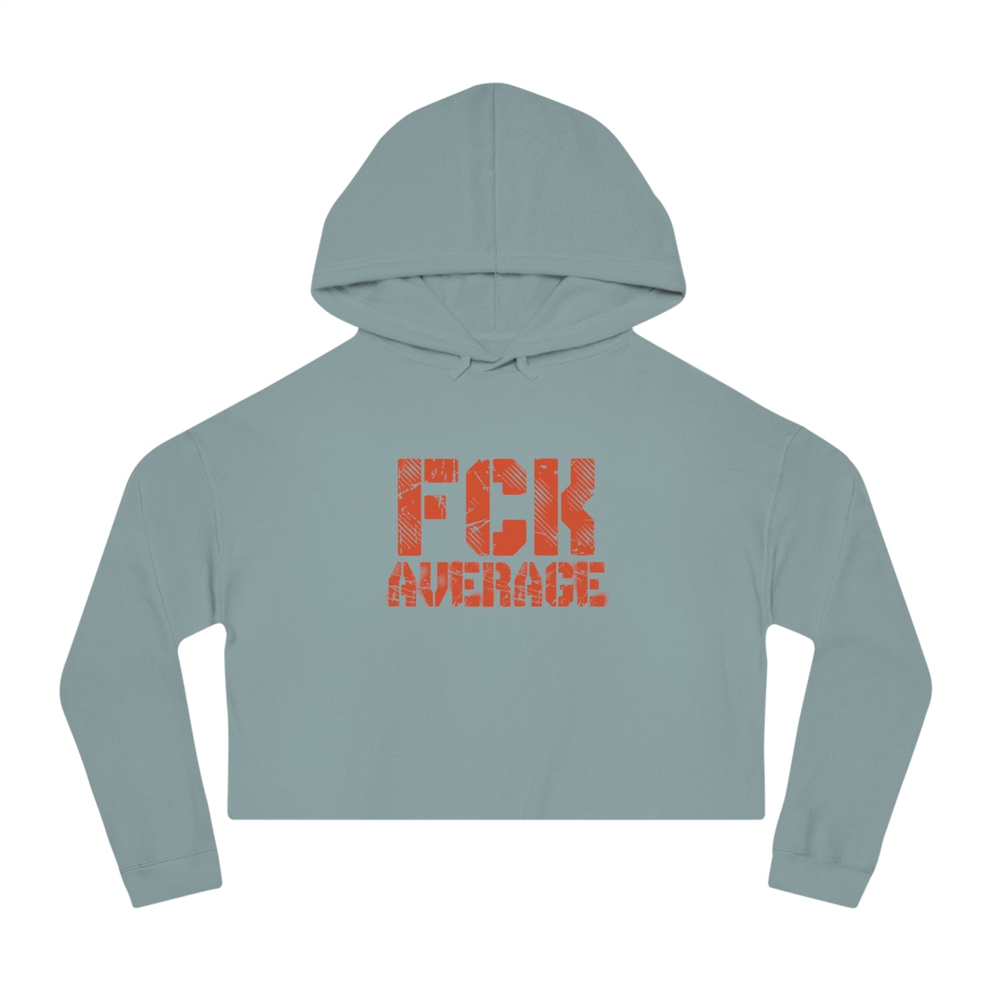 Women’s "FCK Average" Cropped Hooded Sweatshirt - Orange
