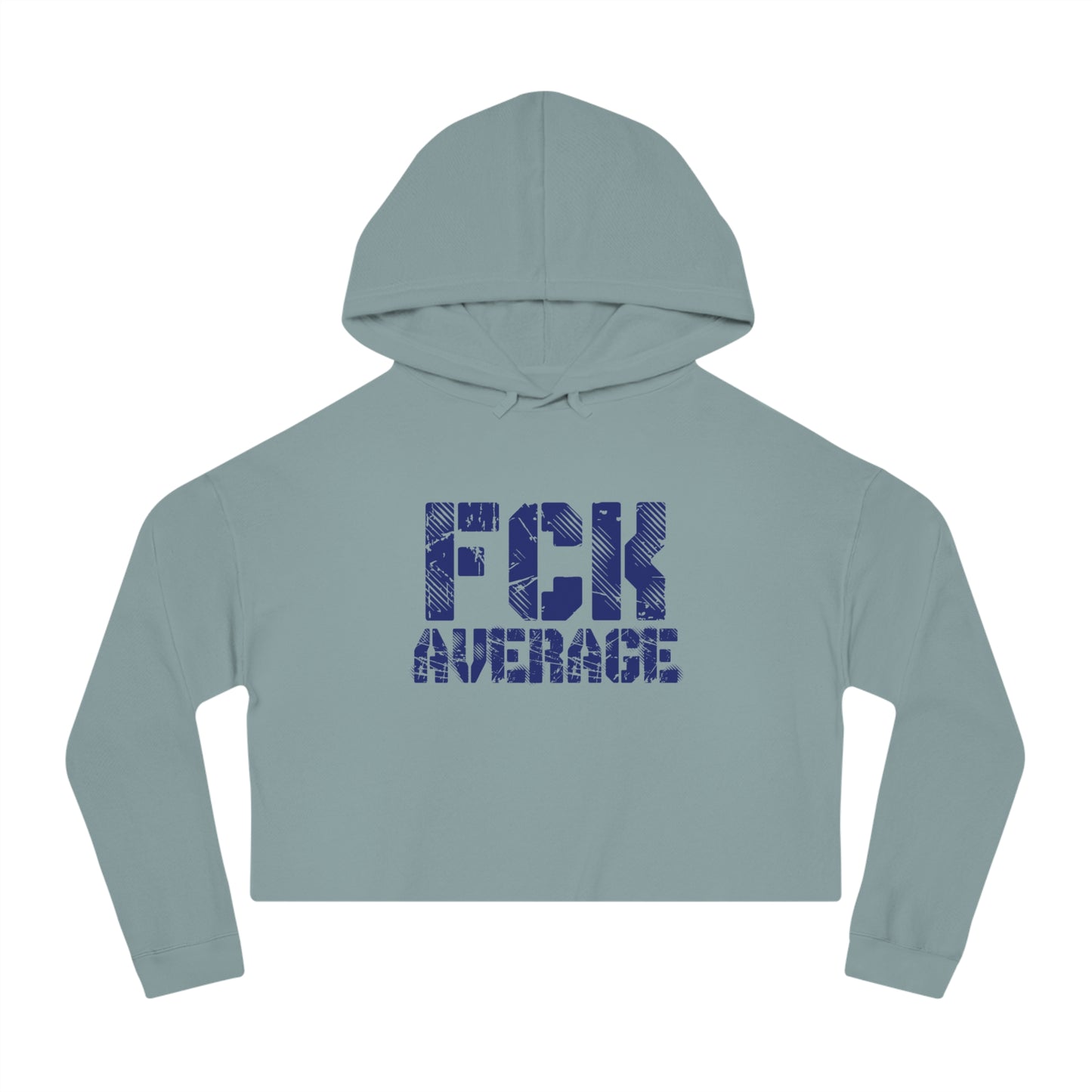 Women's "FCK Average" Cropped Hooded Sweatshirt - Blue