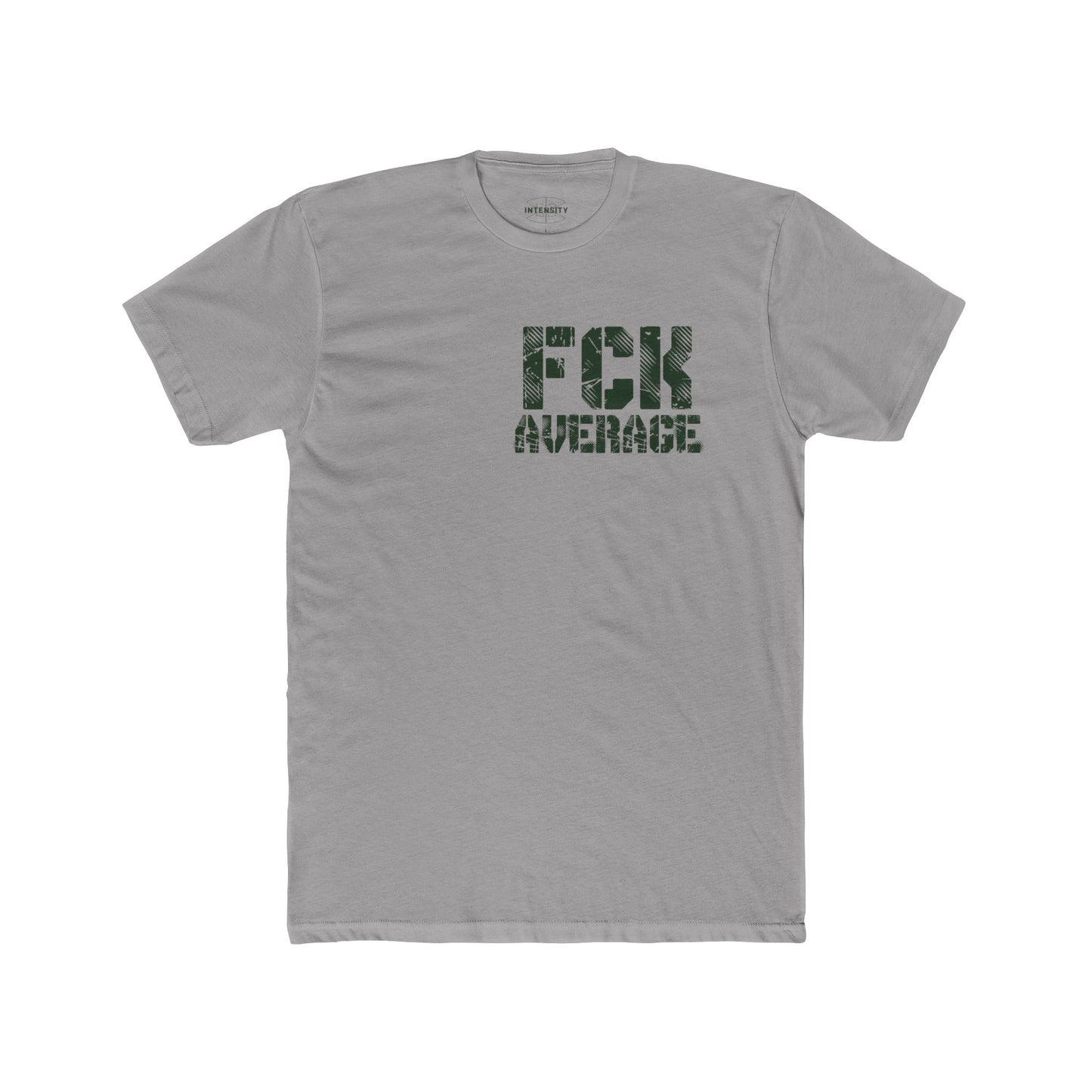 Women's "FCK Average" Shirt (Green)