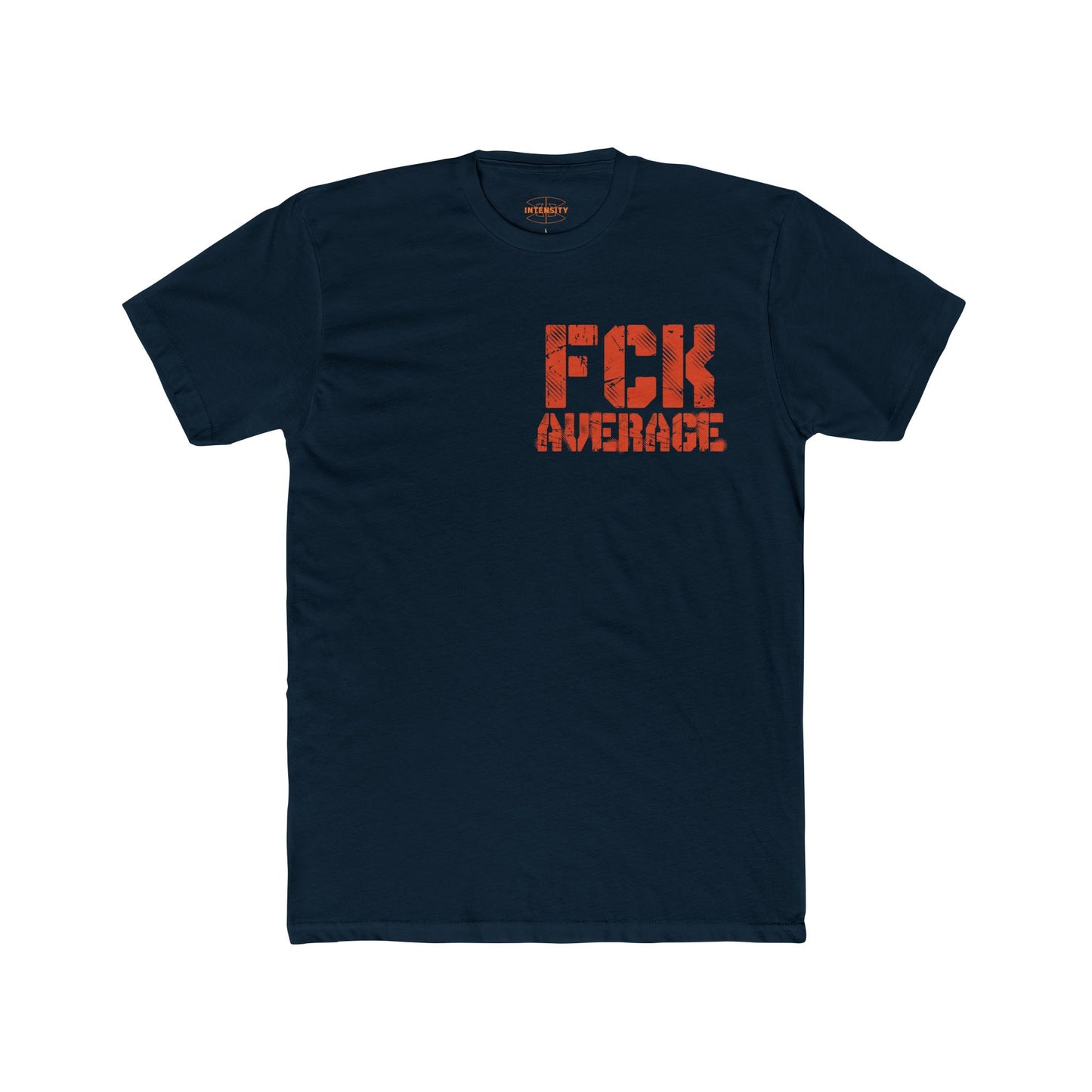 Men's "FCK Average" Shirt (Orange)