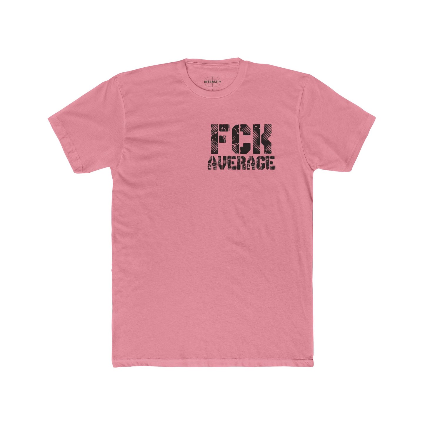 Women's "FCK Average" Shirt (Black)
