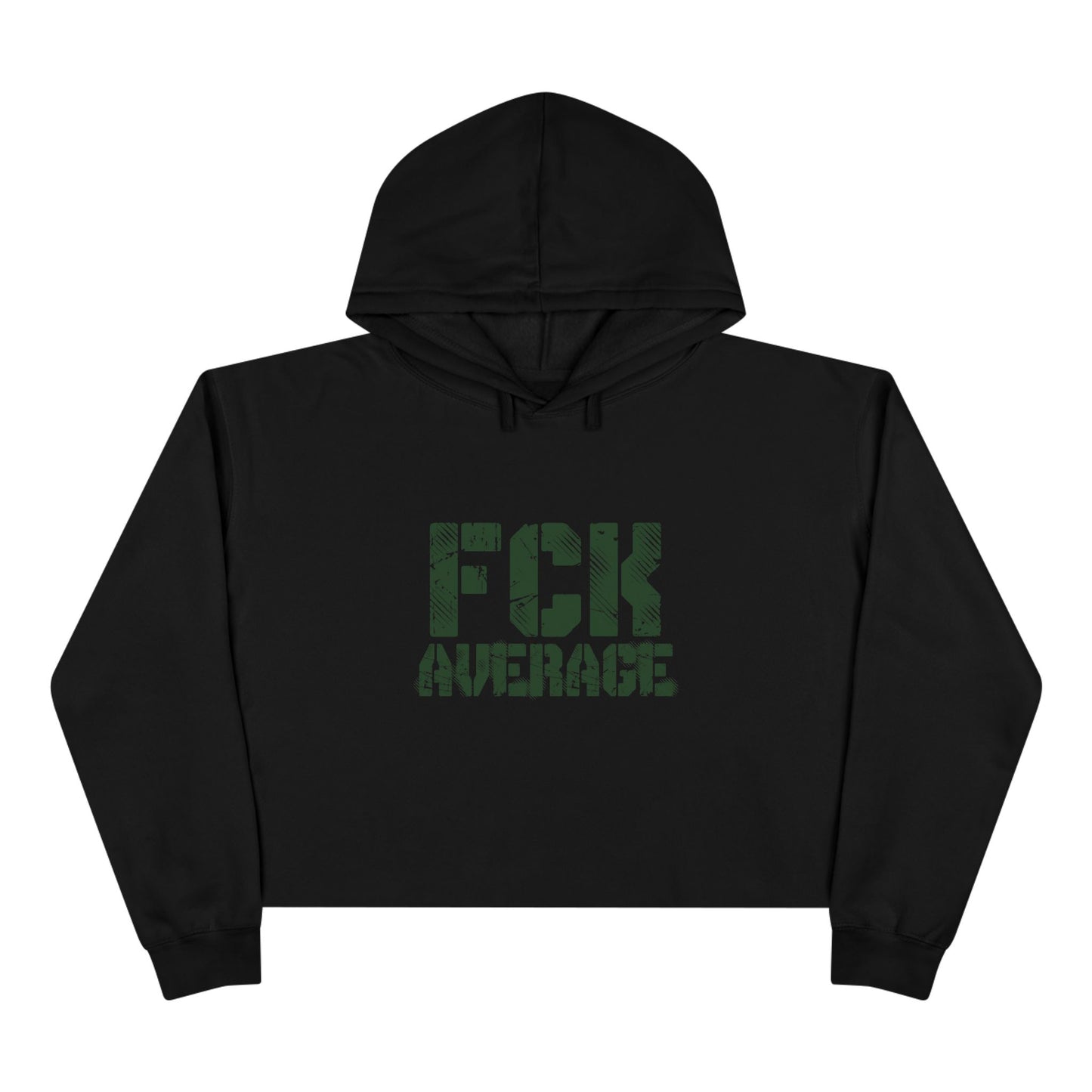Women's "FCK Average" Crop Hoodie - Green
