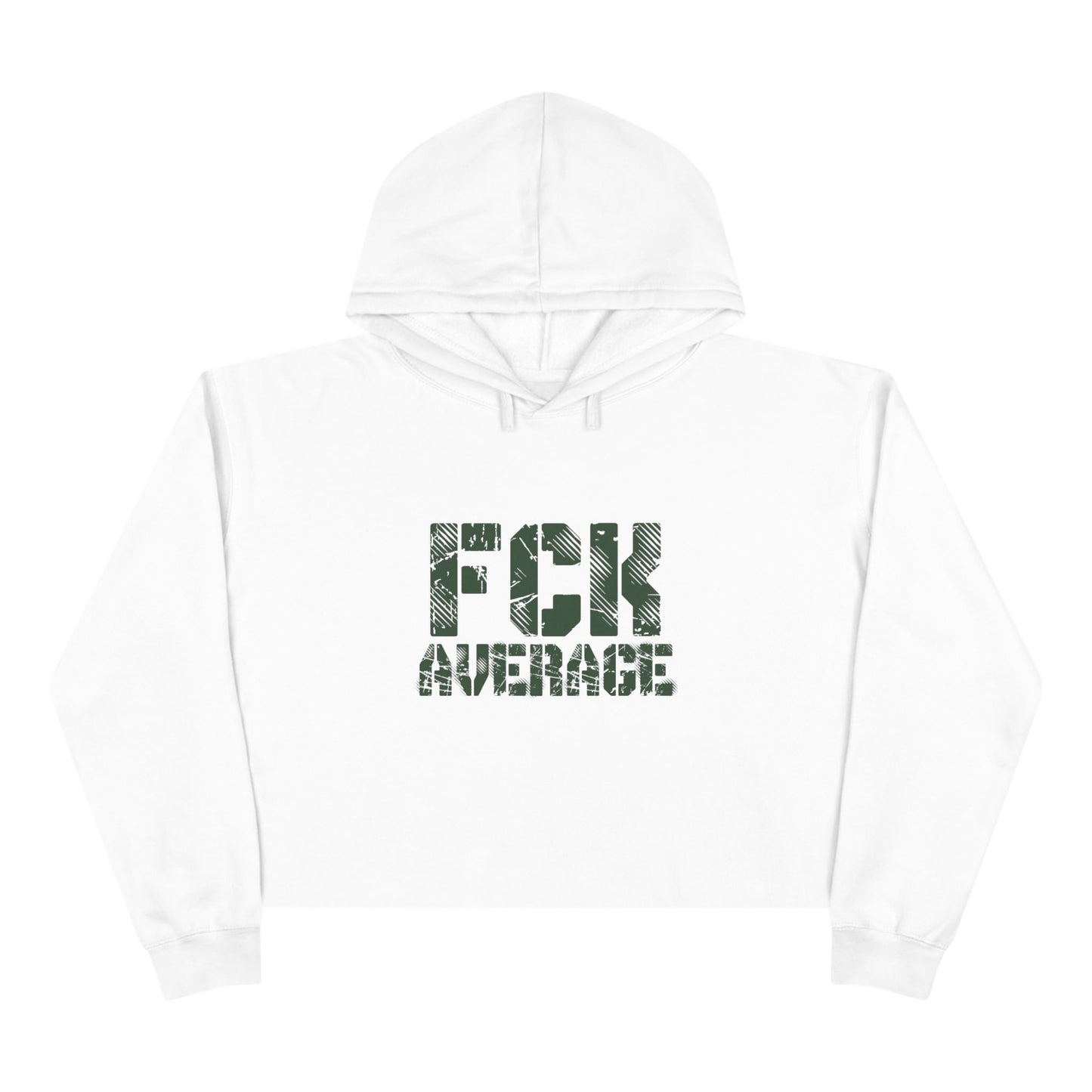 Women's "FCK Average" Crop Hoodie - Green