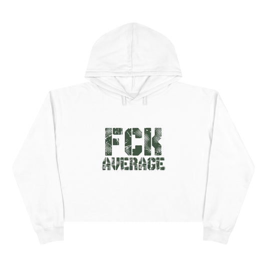 Women's "FCK Average" Crop Hoodie - Green