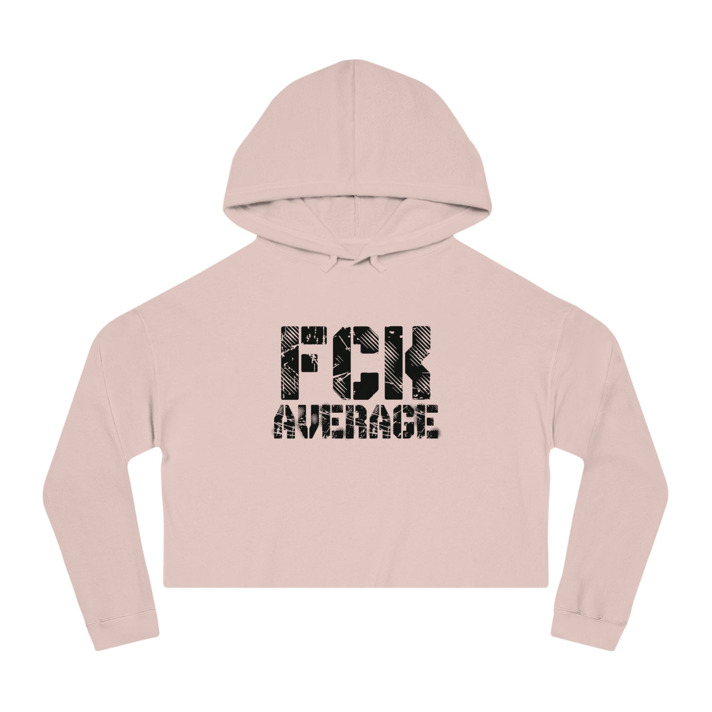Women’s "FCK Average" Cropped Hooded Sweatshirt - Black