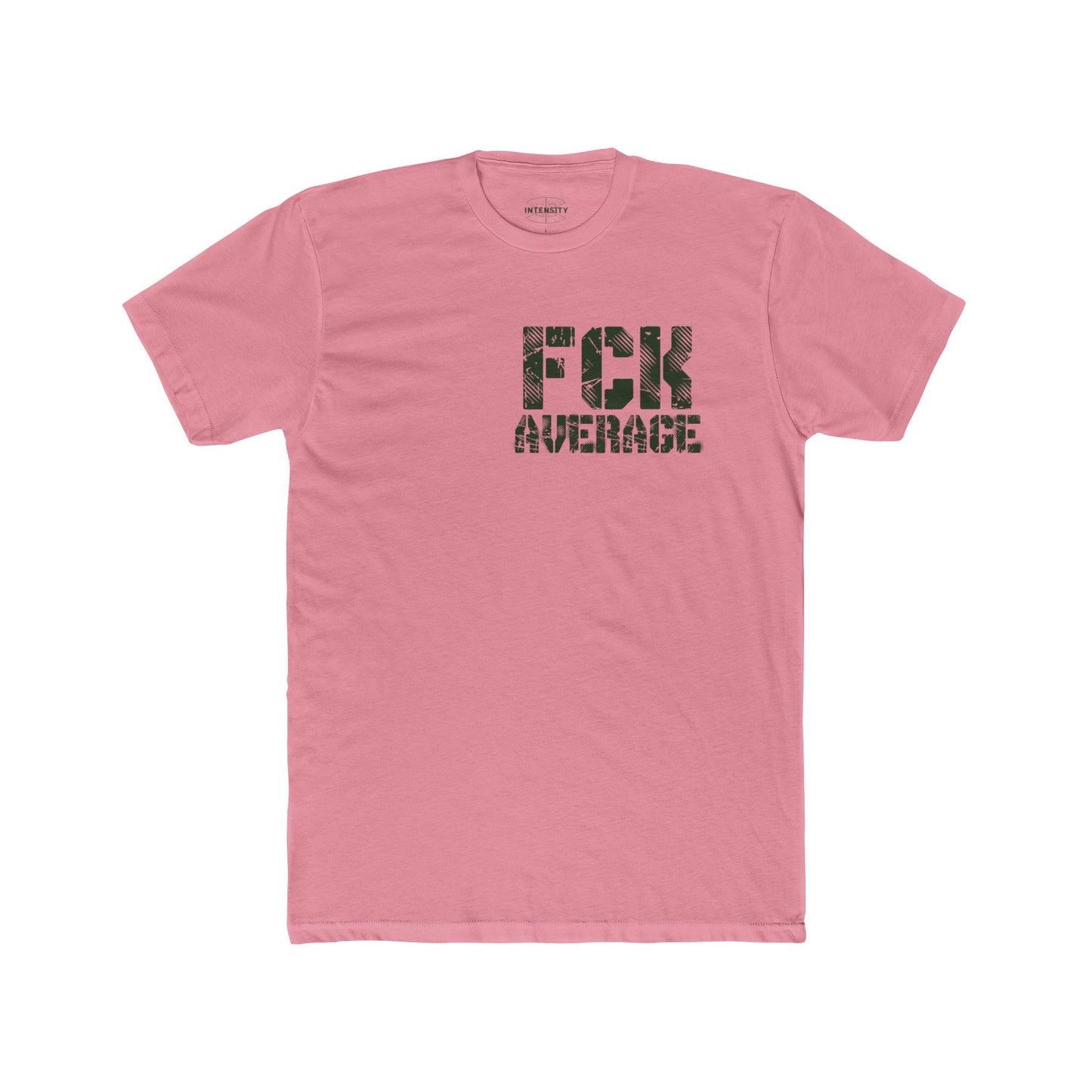 Women's "FCK Average" Shirt (Green)