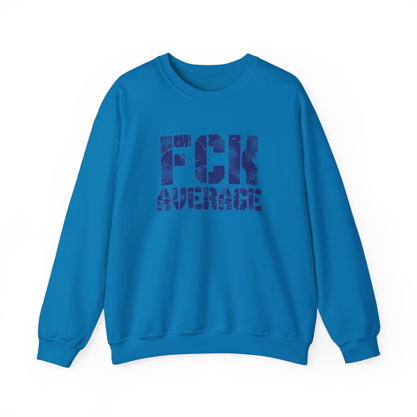 Men's "FCK Average" Crewneck (Blue)