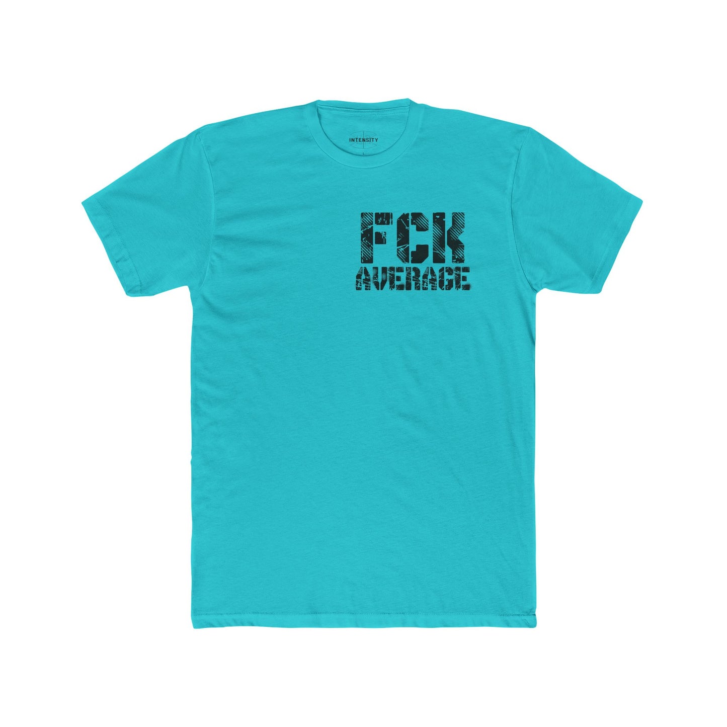Men's "FCK Average" Shirt (Black)