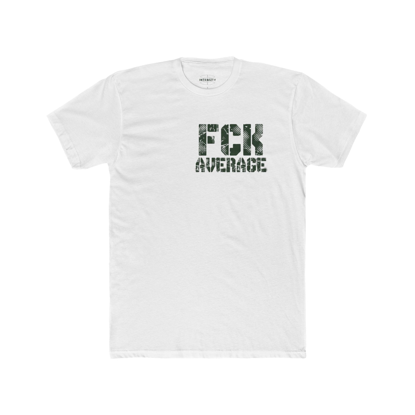 Women's "FCK Average" Shirt (Green)