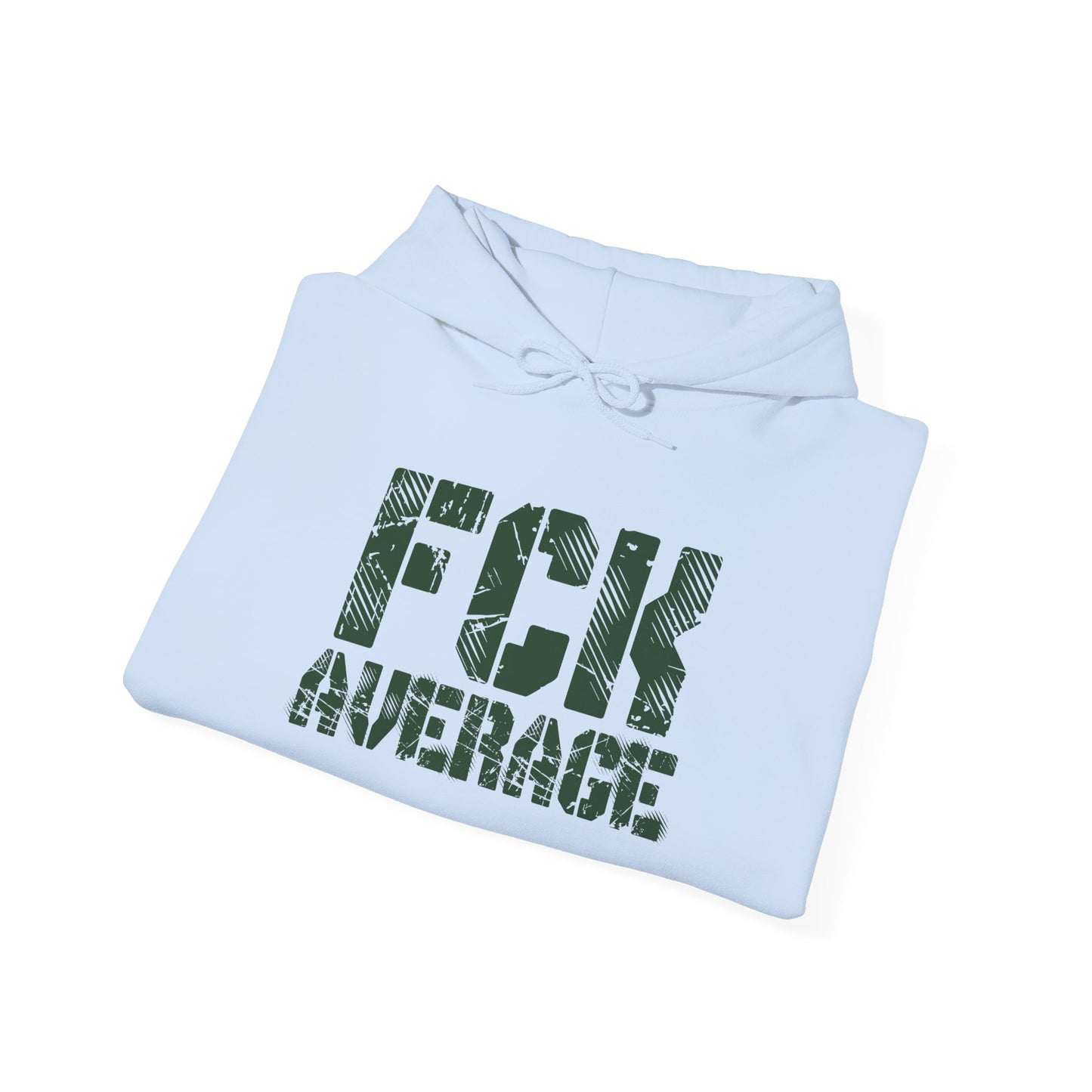 Men's "FCK Average" Heavy Hoodie (Green)