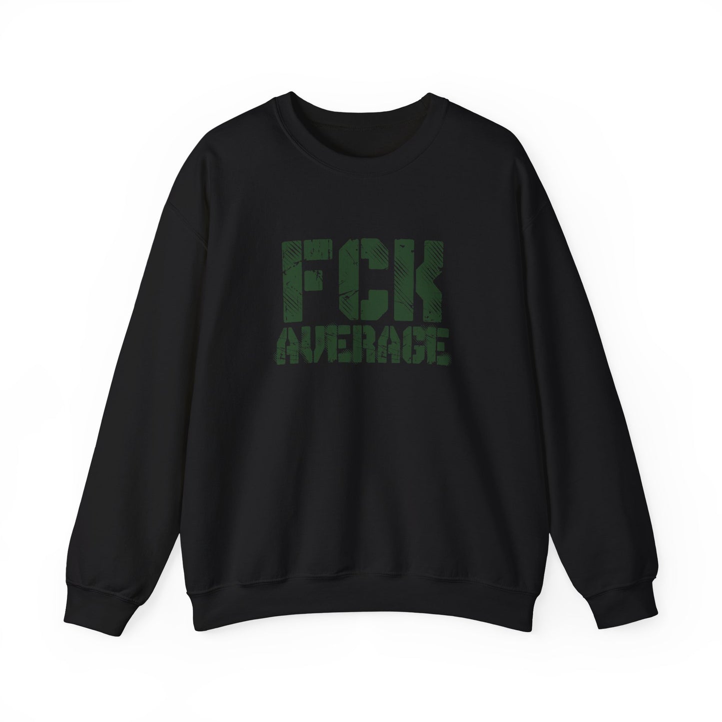 Men's "FCK Average" Crewneck (Green)