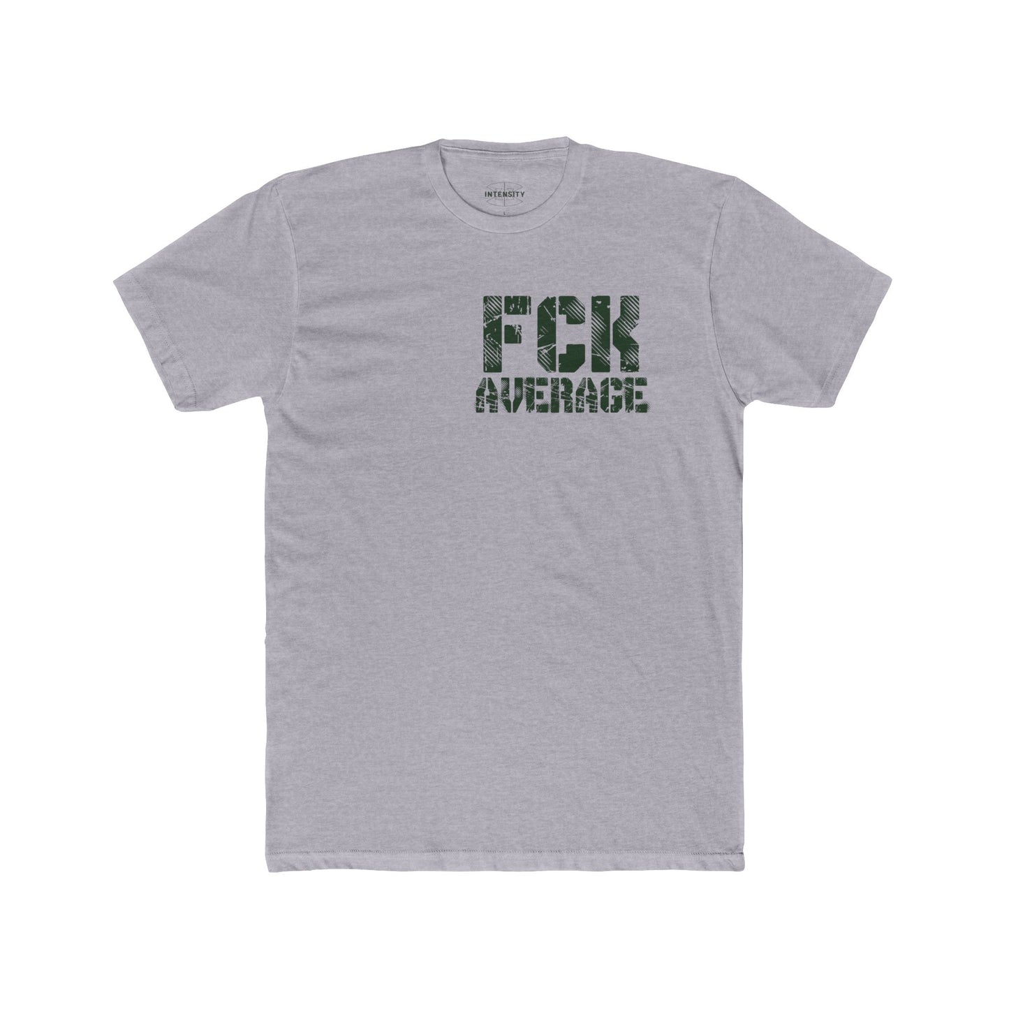 Men's "FCK Average" Shirt (Green)