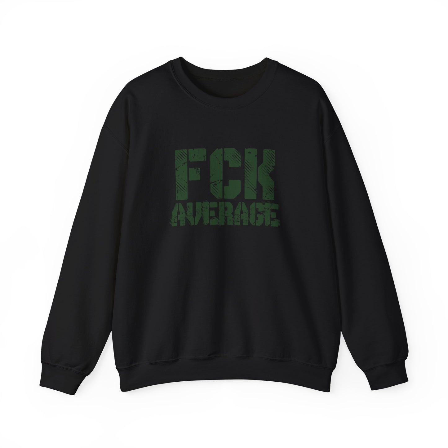 Men's "FCK Average" Crewneck (Green)