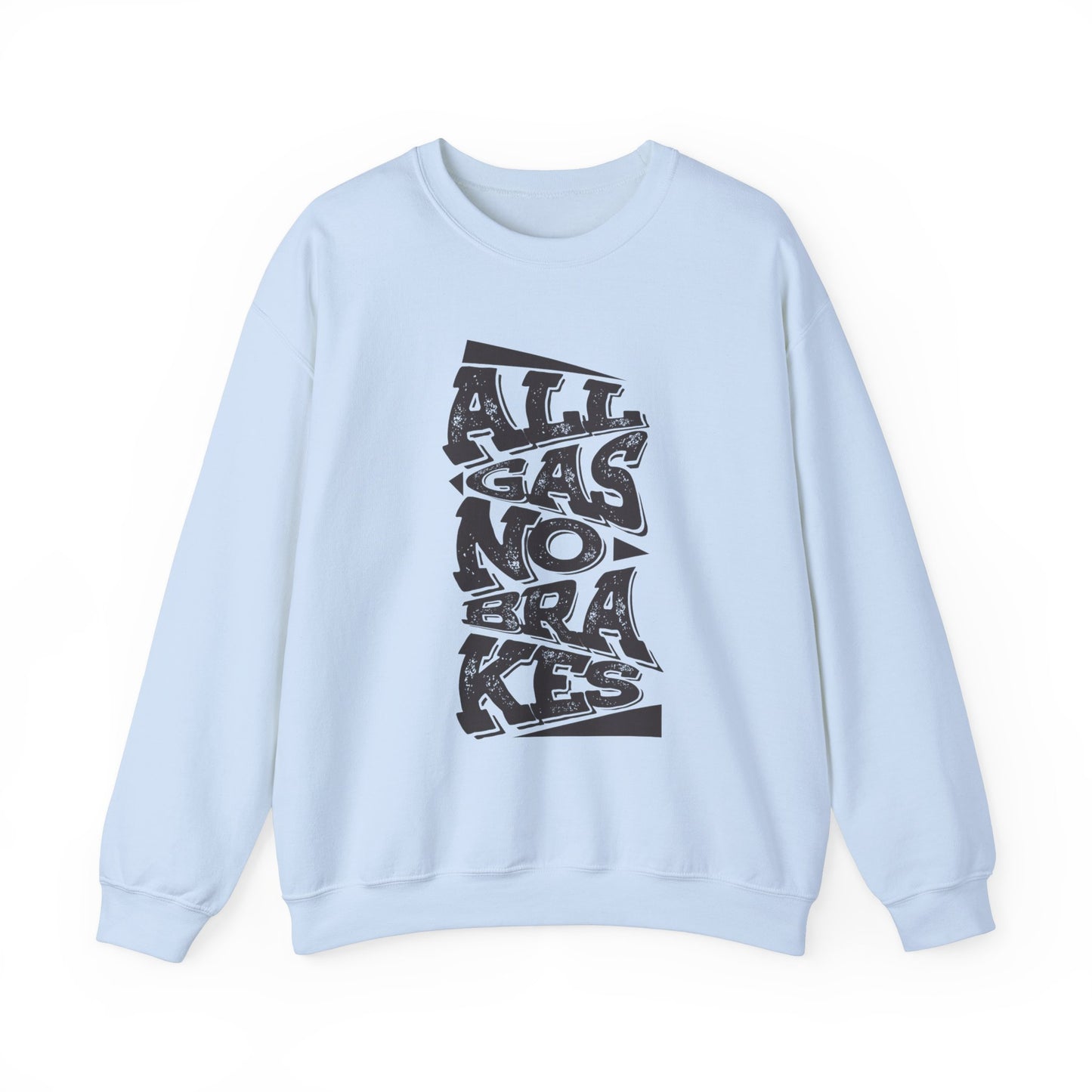 Women's "All Gas No Brakes" Crewneck Sweatshirt (Black)