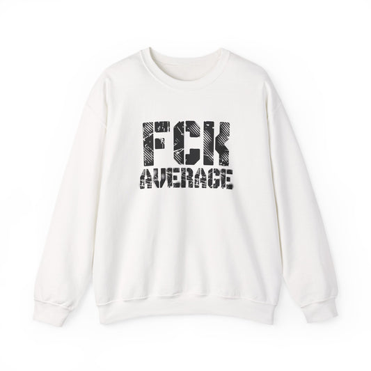 Men's "FCK Average" Crewneck (Black)