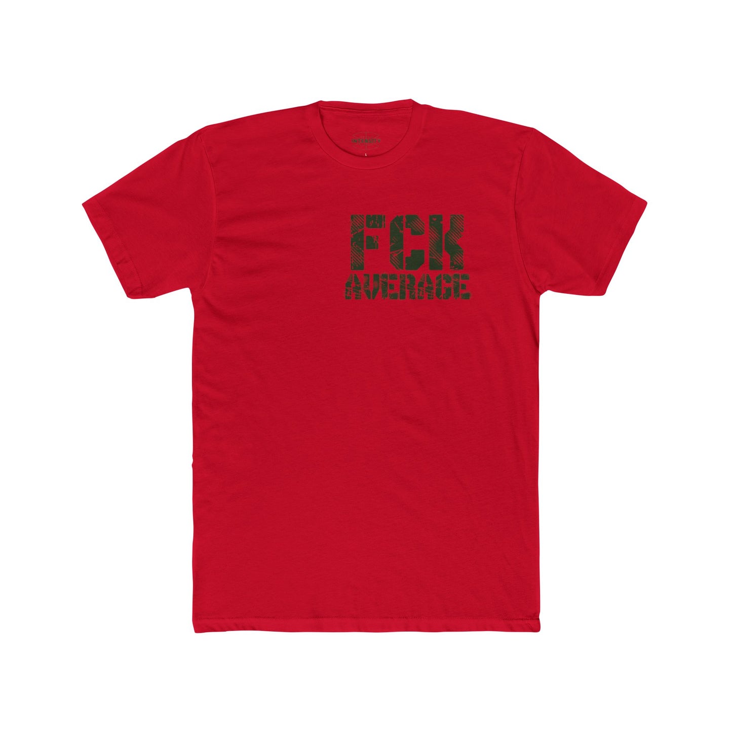 Men's "FCK Average" Shirt (Green)
