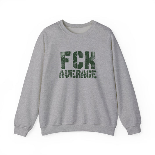 Men's "FCK Average" Crewneck (Green)