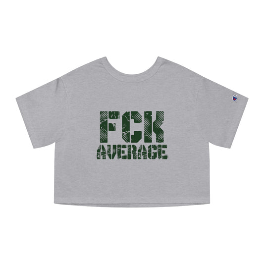 Women's "FCK Average" Crop Top (Green)