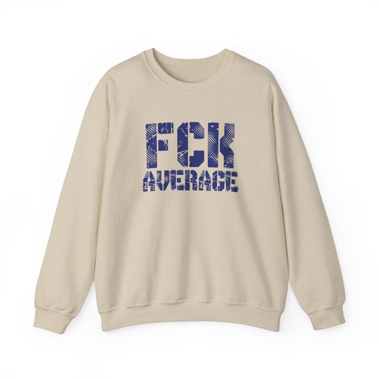 Men's "FCK Average" Crewneck (Blue)