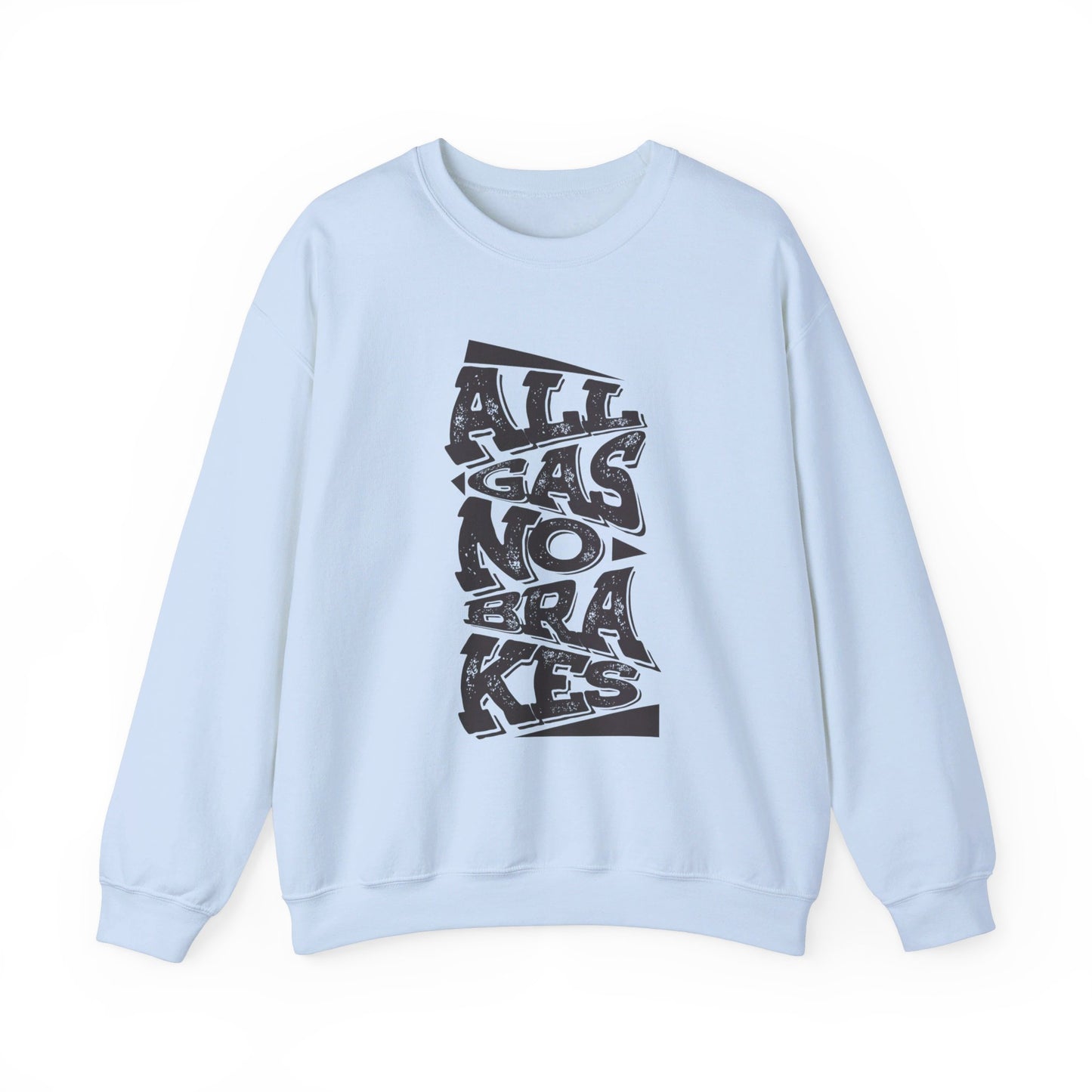 Women's "All Gas No Brakes" Crewneck Sweatshirt (Black)