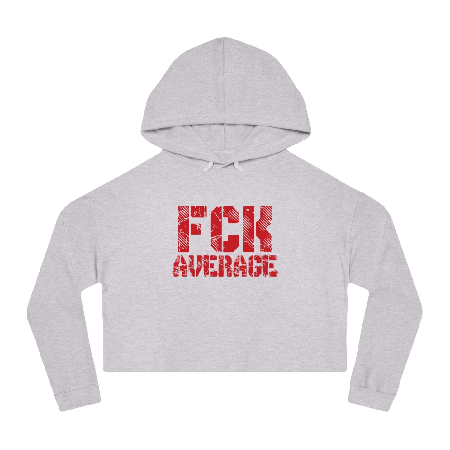 Women’s "FCK Average" Cropped Hooded Sweatshirt - Red