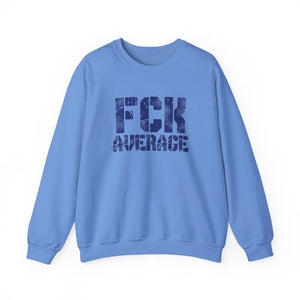Open image in slideshow, Women&#39;s &quot;FCK Average&quot; Crewneck (Blue)
