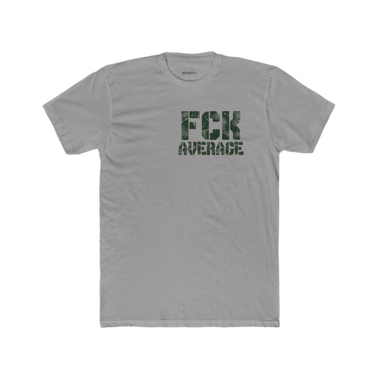 Men's "FCK Average" Shirt (Green)