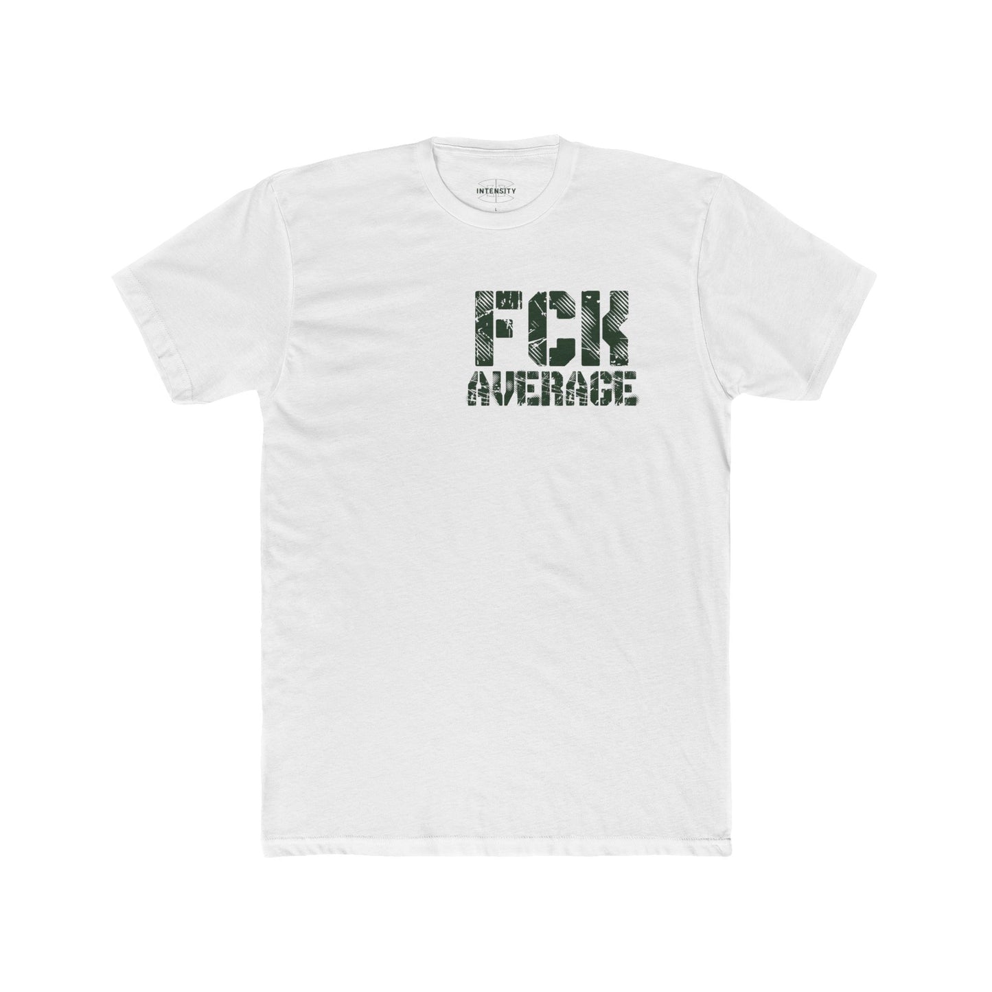 Men's "FCK Average" Shirt (Green)