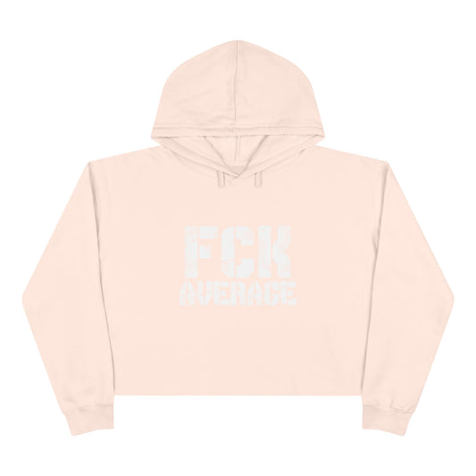 Women's "FCK Average" Crop Hoodie - White