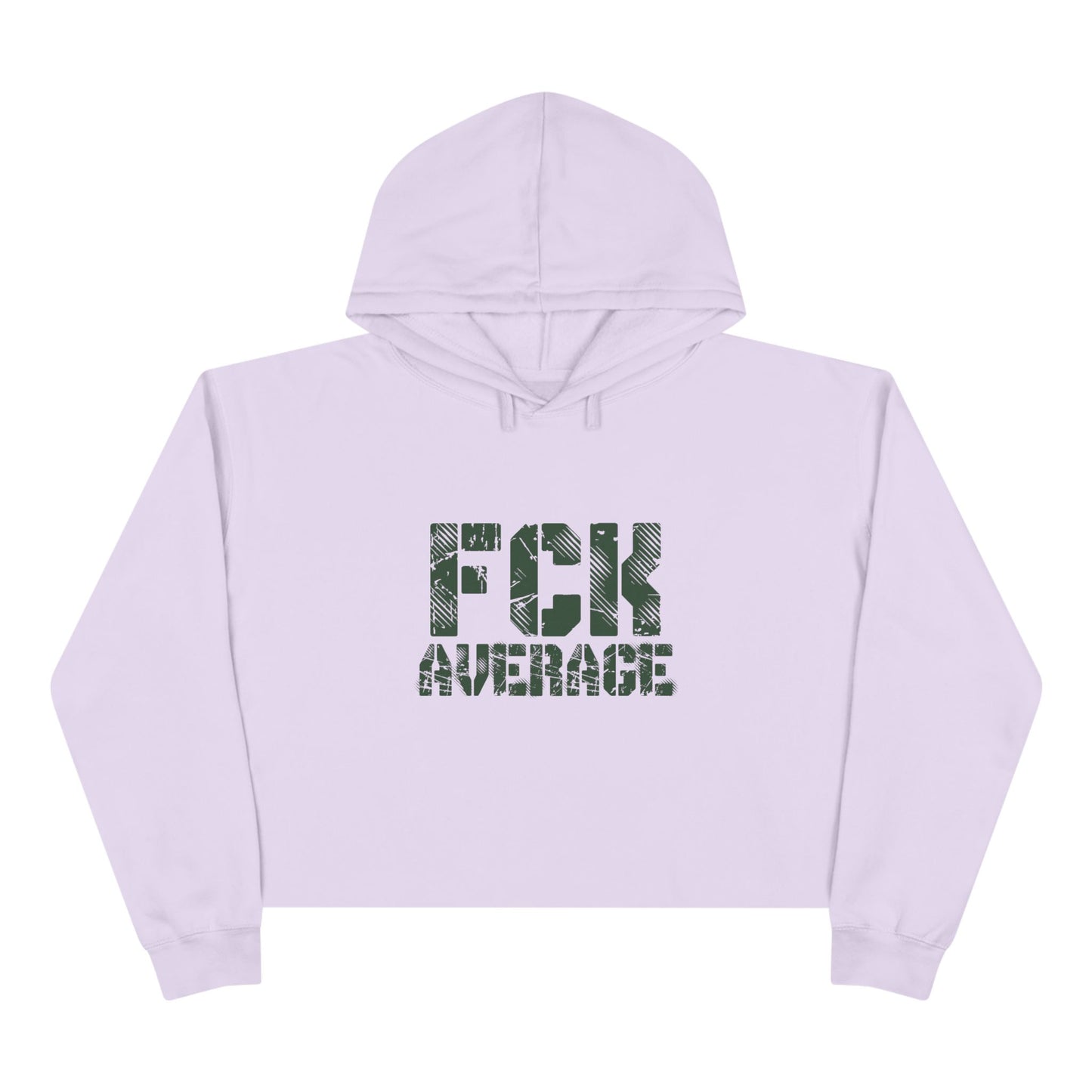 Women's "FCK Average" Crop Hoodie - Green