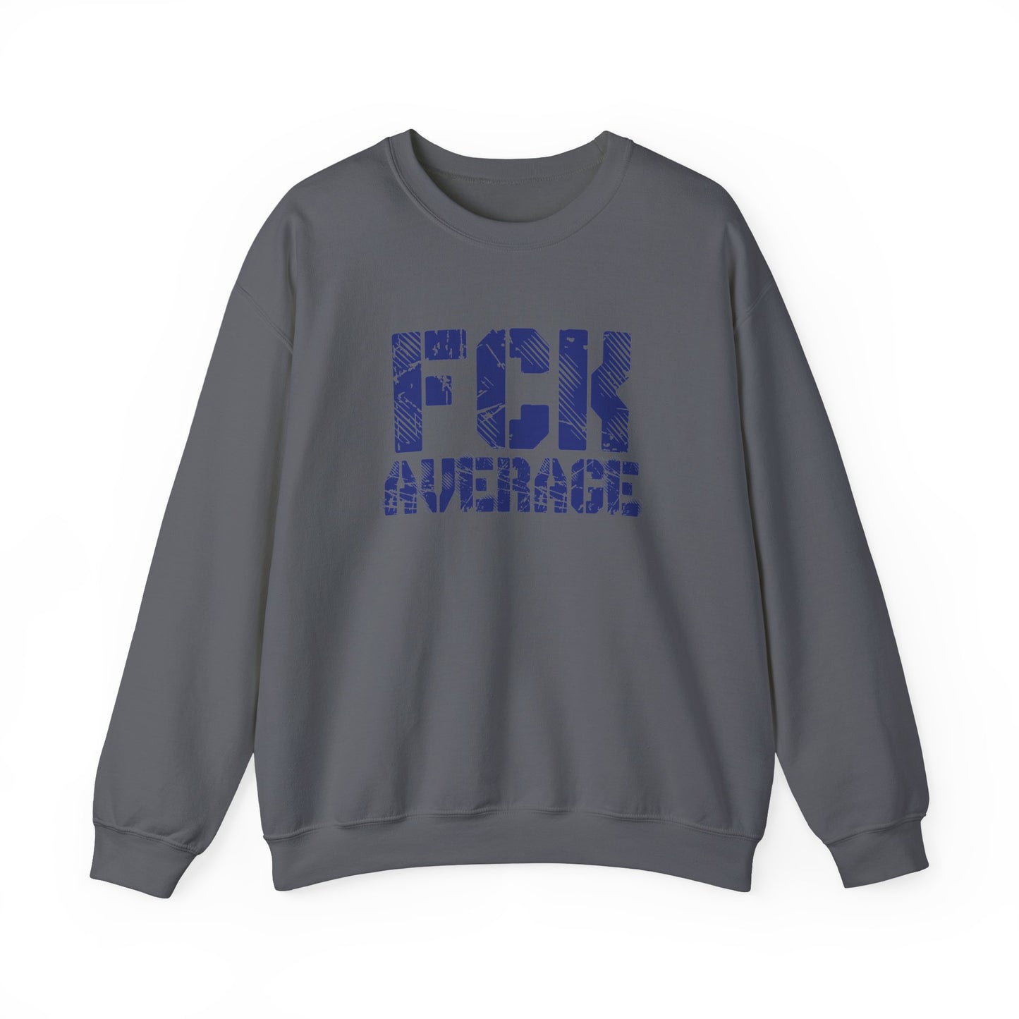 Men's "FCK Average" Crewneck (Blue)