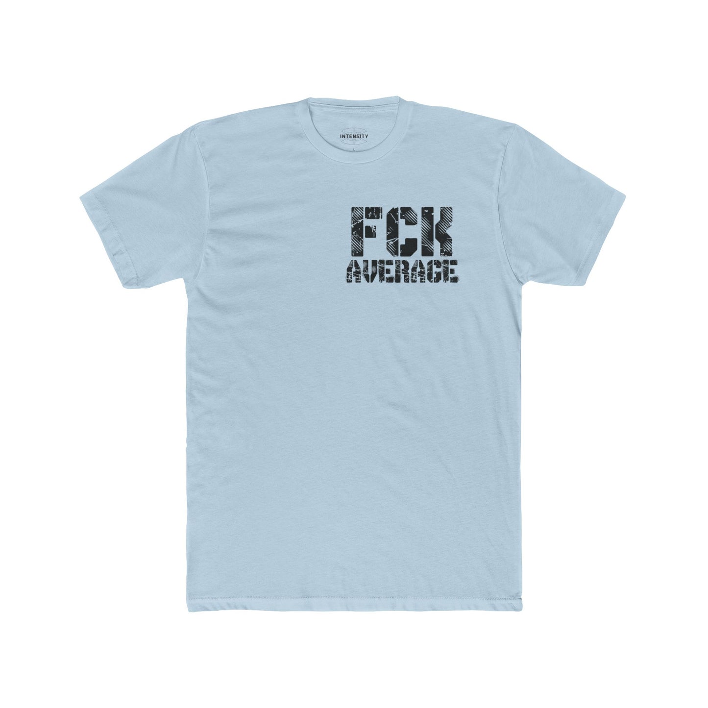 Men's "FCK Average" Shirt (Black)