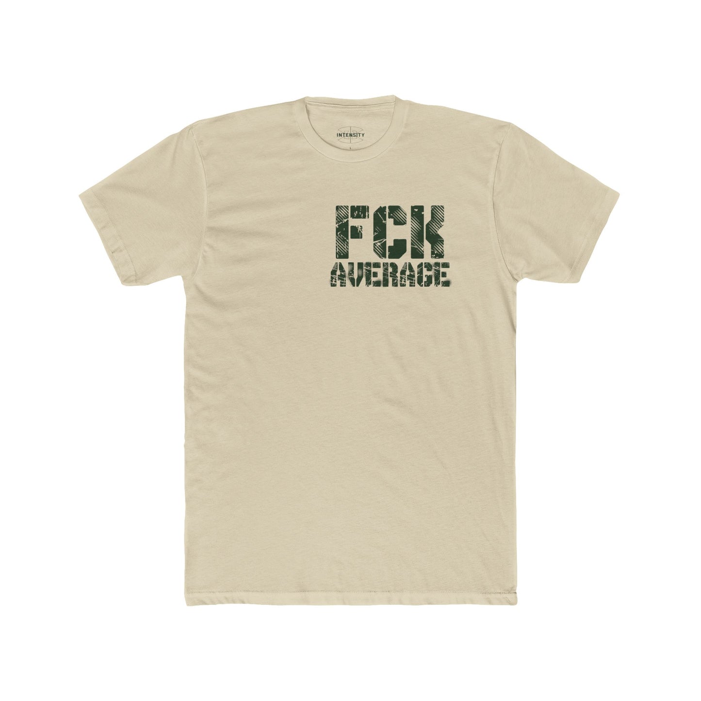Men's "FCK Average" Shirt (Green)