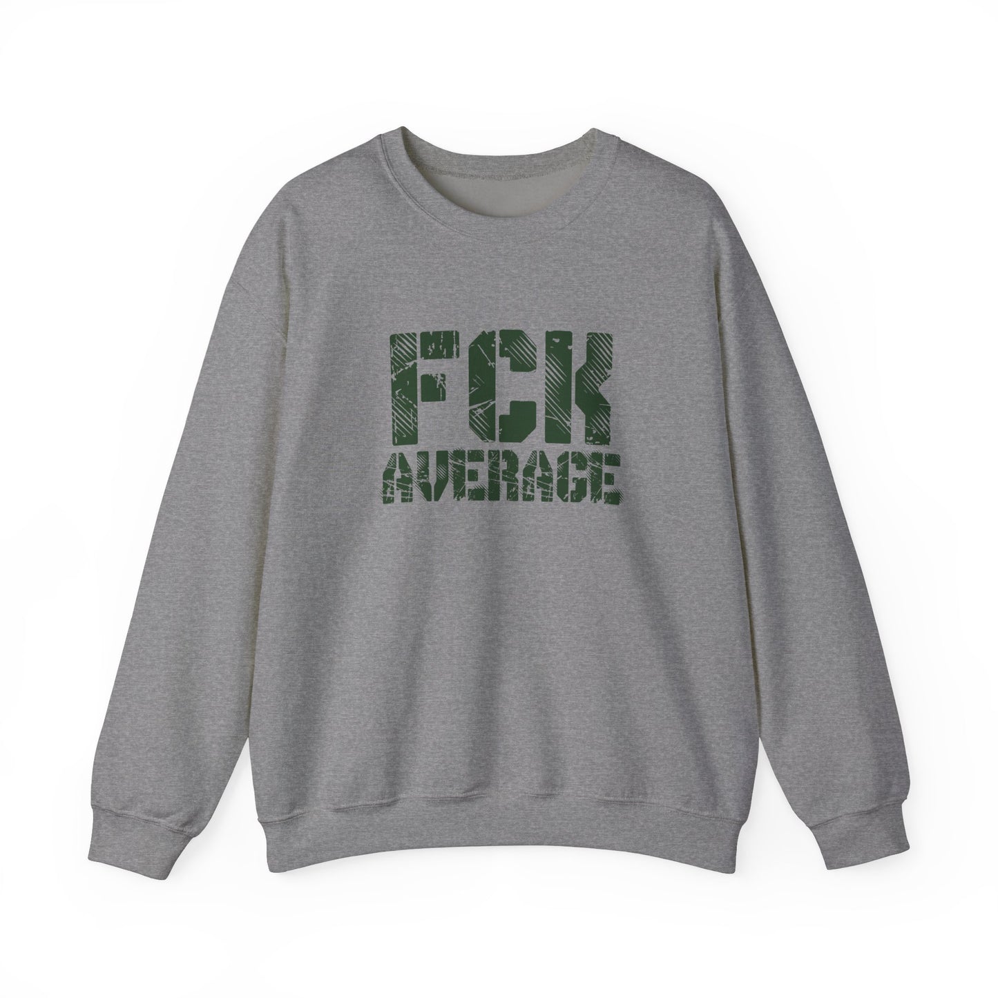 Men's "FCK Average" Crewneck (Green)
