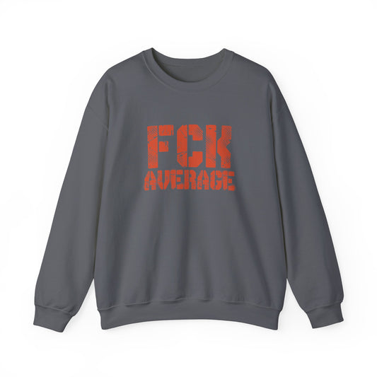 Men's "FCK Average" Crewneck (Orange)