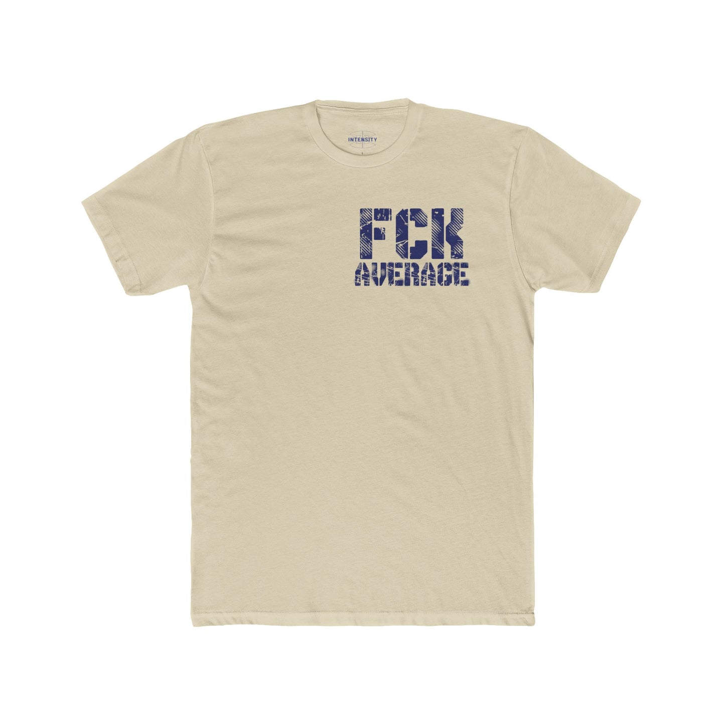 Women's "FCK Average" Shirt (Blue)