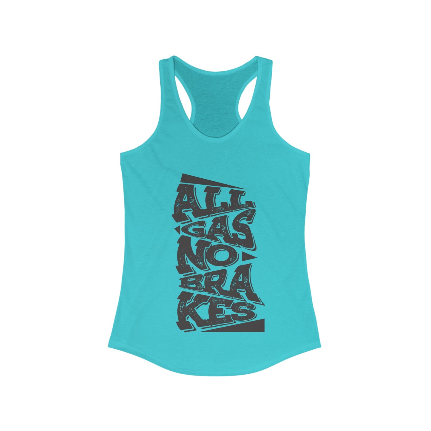 Women's "All Gas No Brakes" Tank Top (Black)