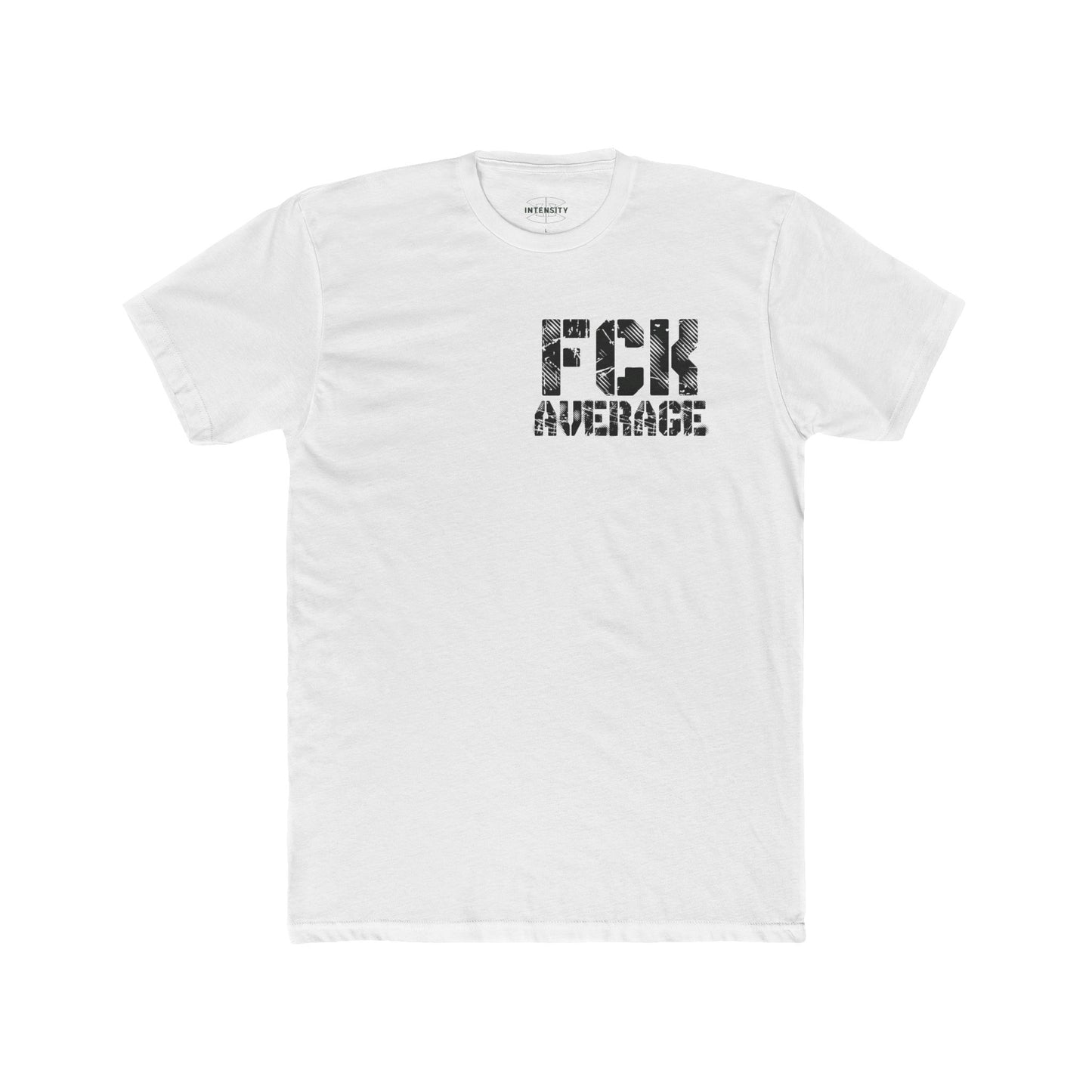 Women's "FCK Average" Shirt (Black)